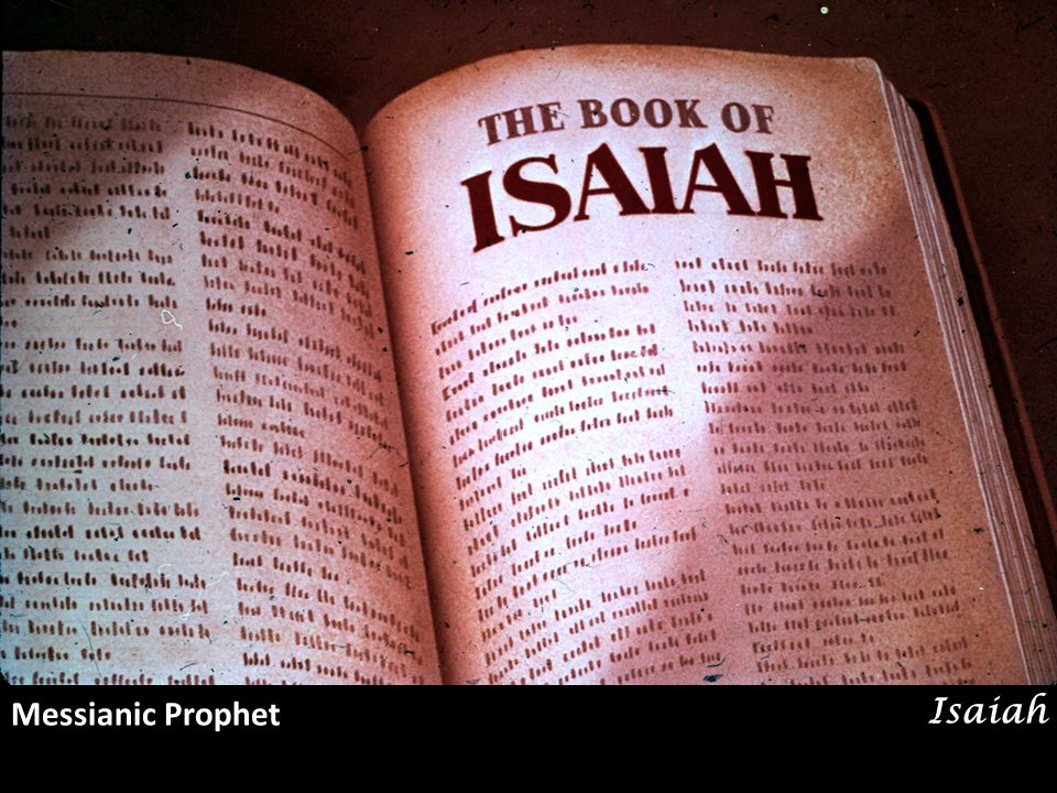 The Book of the Isaiah.