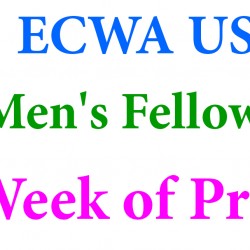 ECWA USA Men's Fellowship Week of Prayer.