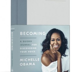 Just Announced: Michelle Obama’s New Book “Becoming: A Guided Journal for Discovering Your Voice”