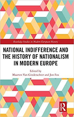 National indifference and the History of Nationalism in Modern Europe.
