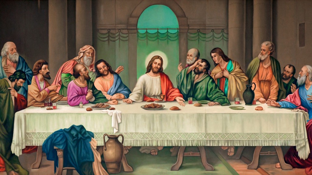 The Last Supper of Our Lord.