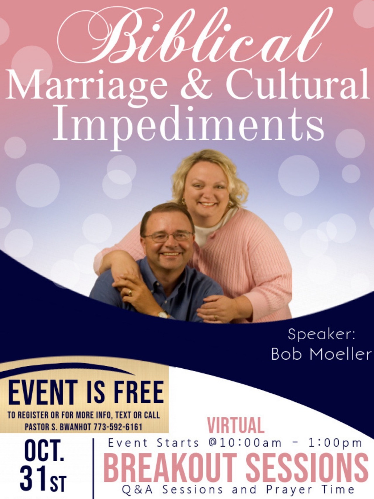 A Virtual Marriage Event You Cannot Afford to Miss: Biblical Marriage & Cultural Impediments
