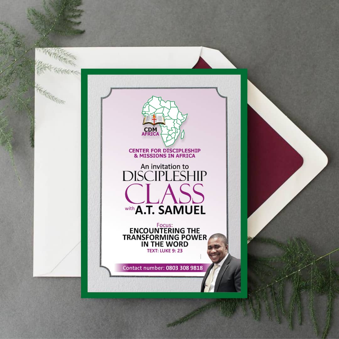 An Invitation to Discipleship Class with Pastor A. T. Samuel