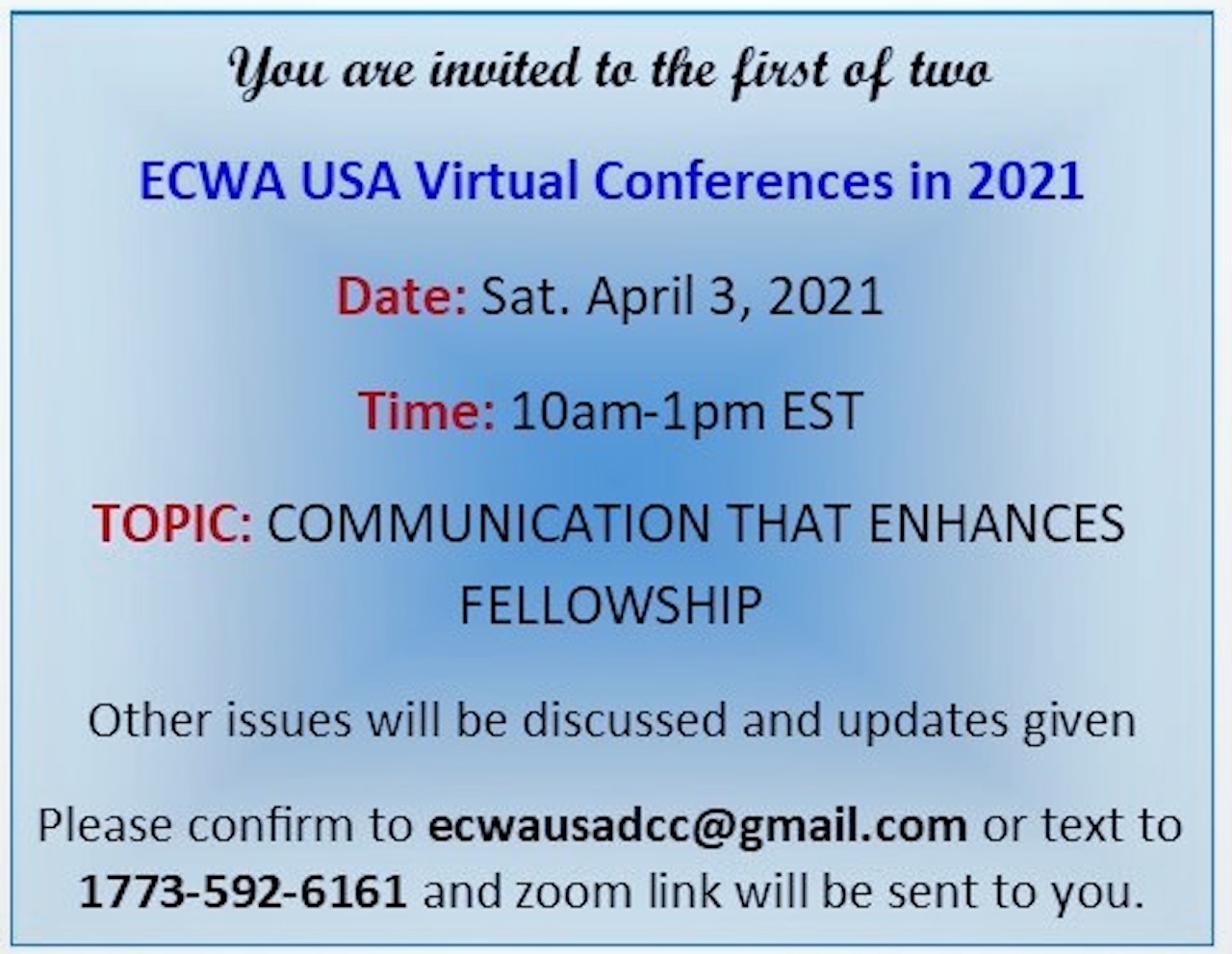 ECWA USA Virtual Conference April 3, 2021 From 10am-1pm EST