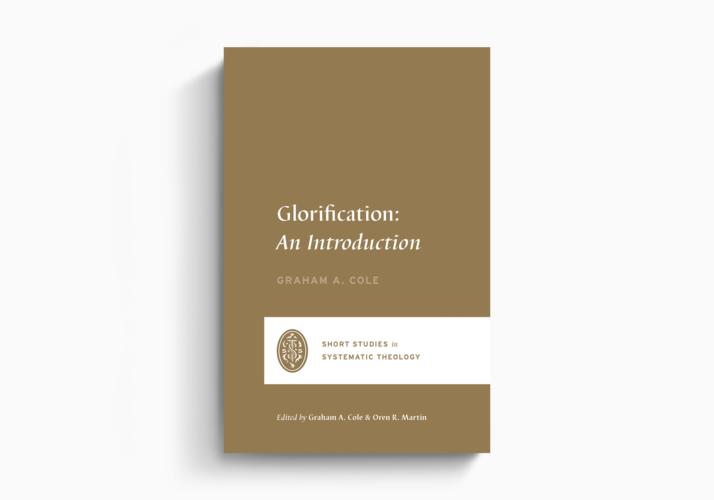 Glorification - An Introduction