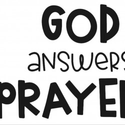Pastoral  Letter: When God Answers Prayer